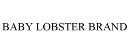 BABY LOBSTER BRAND trademark