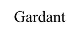 GARDANT trademark