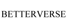 BETTERVERSE trademark