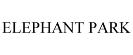 ELEPHANT PARK trademark