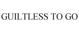 GUILTLESS TO GO trademark