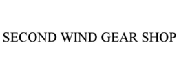 SECOND WIND GEAR SHOP trademark