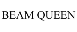 BEAM QUEEN trademark