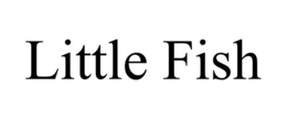 LITTLE FISH trademark