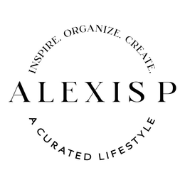 INSPIRE. ORGANIZE. CREATE. ALEXIS P A CURATED LIFESTYLE trademark