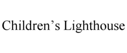 CHILDREN'S LIGHTHOUSE trademark