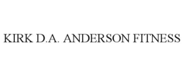 KIRK D.A. ANDERSON FITNESS trademark