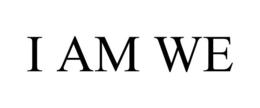 I AM WE trademark