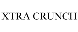 XTRA CRUNCH trademark