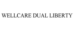 WELLCARE DUAL LIBERTY trademark