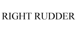 RIGHT RUDDER trademark