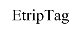 ETRIPTAG trademark