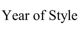 YEAR OF STYLE trademark