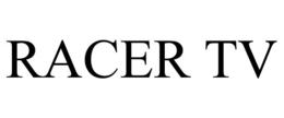 RACER TV trademark