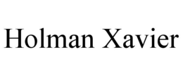 HOLMAN XAVIER trademark