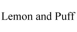 LEMON AND PUFF trademark