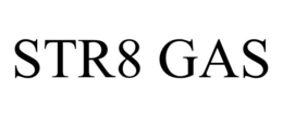 STR8 GAS trademark