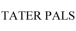 TATER PALS trademark