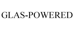 GLAS-POWERED trademark