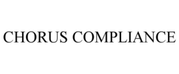 CHORUS COMPLIANCE trademark