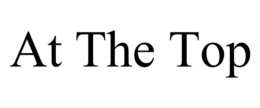 AT THE TOP trademark