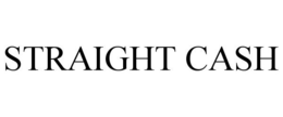 STRAIGHT CASH trademark