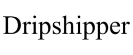 DRIPSHIPPER trademark