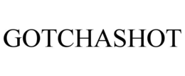 GOTCHASHOT trademark
