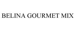 BELINA GOURMET MIX trademark