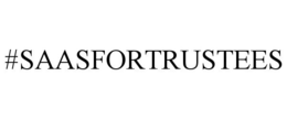 #SAASFORTRUSTEES trademark