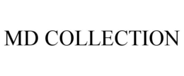 MD COLLECTION trademark