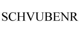 SCHVUBENR trademark