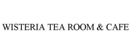 WISTERIA TEA ROOM & CAFE trademark