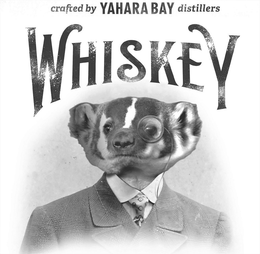 CRAFTED BY YAHARA BAY DISTILLERS WHISKEY trademark