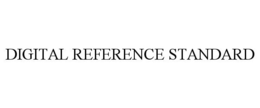 DIGITAL REFERENCE STANDARD trademark