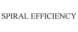 SPIRAL EFFICIENCY trademark