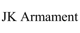JK ARMAMENT trademark