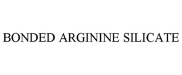 BONDED ARGININE SILICATE trademark