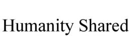 HUMANITY SHARED trademark
