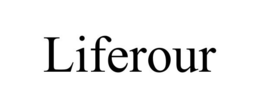 LIFEROUR trademark