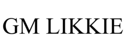 GM LIKKIE trademark