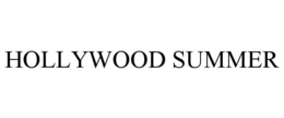 HOLLYWOOD SUMMER trademark