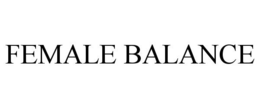 FEMALE BALANCE trademark