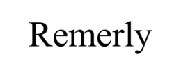 REMERLY trademark