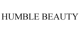 HUMBLE BEAUTY trademark