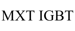 MXT IGBT trademark