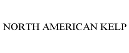 NORTH AMERICAN KELP trademark