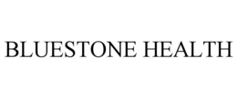 BLUESTONE HEALTH trademark