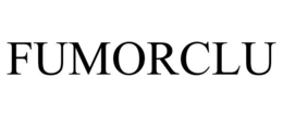 FUMORCLU trademark