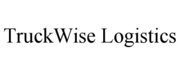TRUCKWISE LOGISTICS trademark